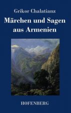 Marchen und Sagen aus Armenien