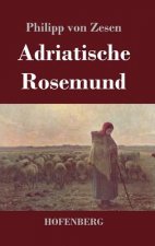 Adriatische Rosemund