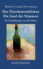 Flaschenteufelchen / Die Insel der Stimmen