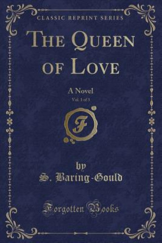 Queen of Love, Vol. 1 of 3