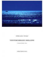 Ventoschegge e Bulloni