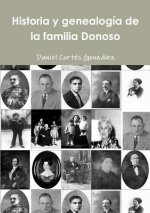 Historia y Genealogia De La Familia Donoso