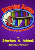 Special Susie and the Mystery of the Missing Books