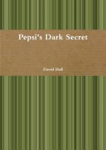 Pepsi's Dark Secret