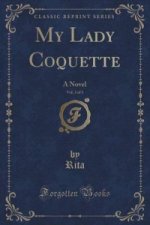 My Lady Coquette, Vol. 3 of 3