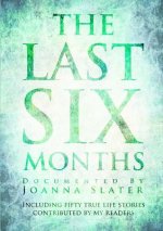 Last Six Months