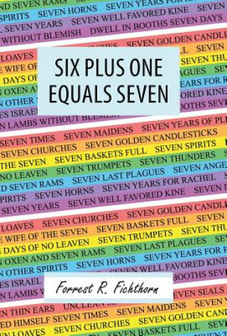 Six Plus One Equals Seven