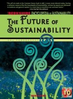 Berkshire Encyclopedia of Sustainability: The Future of Sustainability