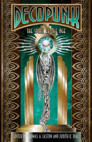 Deco Punk (Thomas A. Easton,Judith K. Dial)(Miękka)