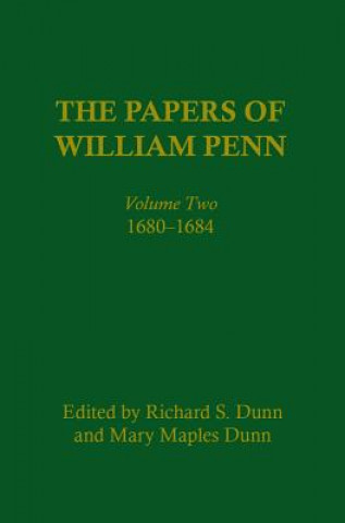 Papers of William Penn, Volume 2