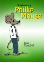 Adventures of Phillip Mouse
