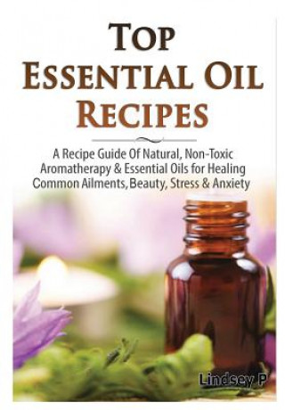 Top Essential Oils Recipes