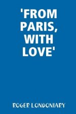 'From Paris, with Love'
