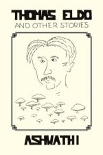 Thomas Eldo and Other Stories