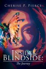 Inside the Blindside