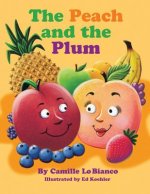 Peach and the Plum