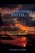 Grandmother's Faith