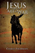 Jesus and the Art of War