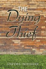 Dying Thief
