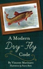 Modern Dry-Fly Code