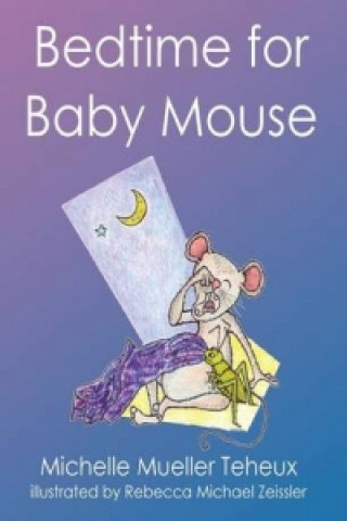 Bedtime for Baby Mouse