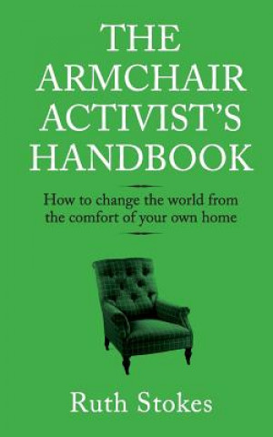 Armchair Activist's Handbook
