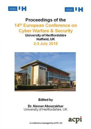 Proceedings of the 14th European Conference on Cyber Warfare and Security
