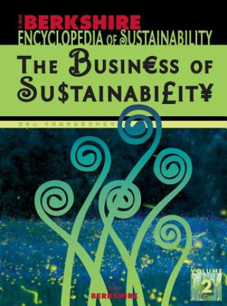 Berkshire Encyclopedia of Sustainability: The Business of Sustainability