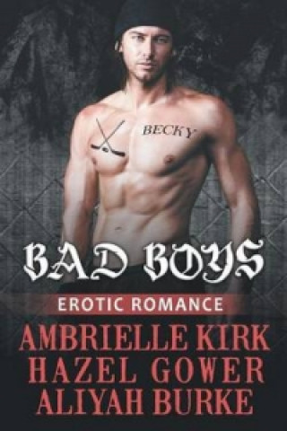 Bad Boys: Erotic Romance