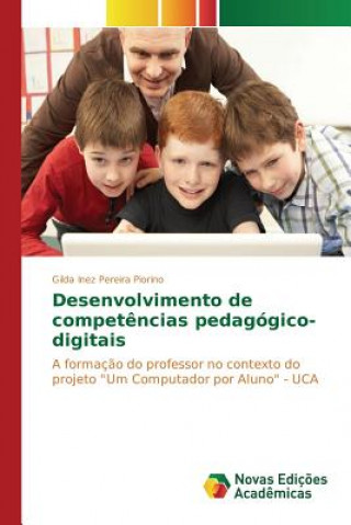 Desenvolvimento de competencias pedagogico-digitais