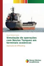 Simulacao de operacoes com Navios Tanques em terminais oceanicos
