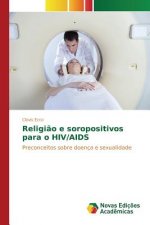 Religiao e soropositivos para o HIV/AIDS
