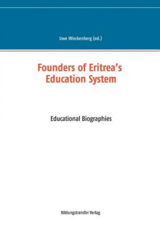 Founders of Eritrea's Education System