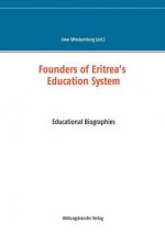 Founders of Eritrea's Education System