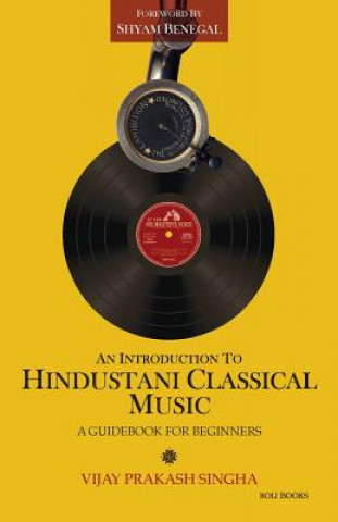 Introduction to Hindustani Classical Music