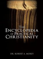 Encyclopedia Of Practical Christianity