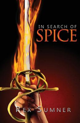 In Search of Spice
