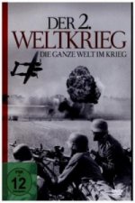 Der 2. Weltkrieg - Die ganze Welt im Krieg, 1 DVD