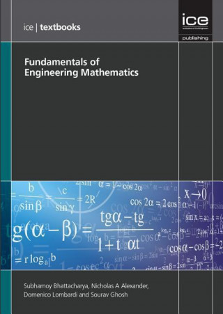 Fundamentals of Engineering Mathematics (ICE Textbook series)