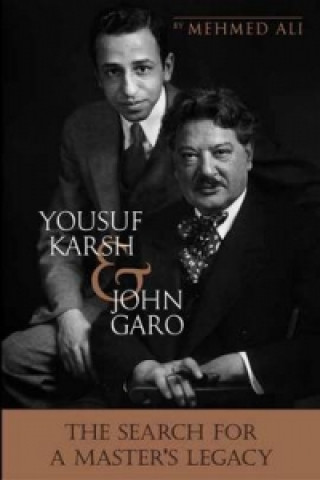 Yousuf Karsh & John Garo