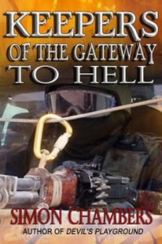 Keepers of the Gateway to Hell