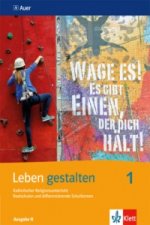 Leben gestalten 1. Ausgabe N