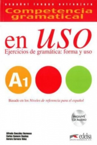 A1 - Ejercicios de gramática: forma y uso, m. Audio-CD