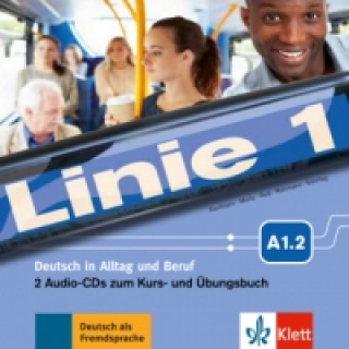 Linie 1 - 2 Audio-CDs zum Kurs- und ďż˝bungsbuch A1.2