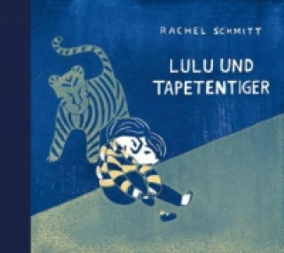 Lulu und Tapetentiger