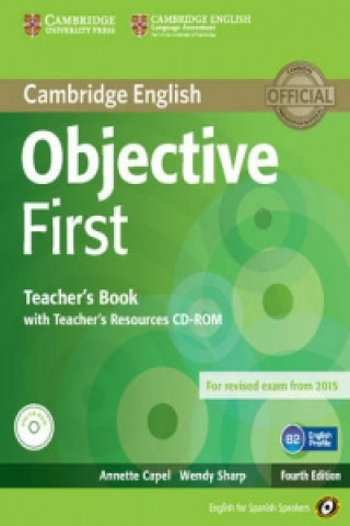 Objective First for Spanish Speakers Teacher's Book with Teacher's Resources CD-ROM