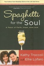 Spaghetti for the Soul