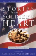 Stories from a Soldiers Heart