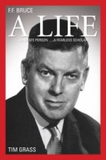 F.F. Bruce: A Life