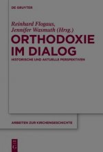 Orthodoxie Im Dialog